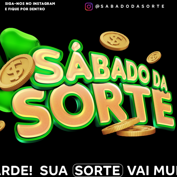 Sábado da Sorte✔